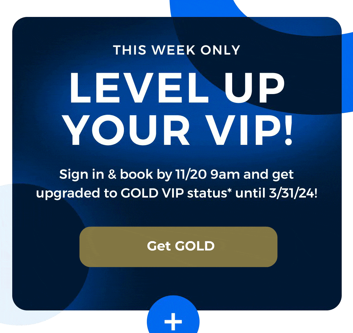 Priceline Your VIP Early Access Get instant Gold status Milled