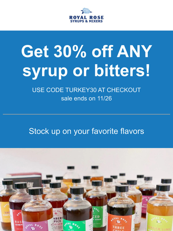 30% off ALL Syrups & Bitters!