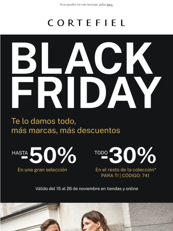 BLACK FRIDAY! Hasta -50% en selección y -30% EXCLUSIVO en TODO lo demás en Cortefiel, Pedro del Hierro, TFP y muchas mas marcas!