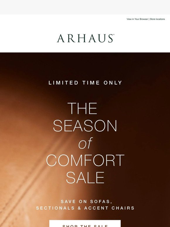 It’s Back: The Season of Comfort Sale