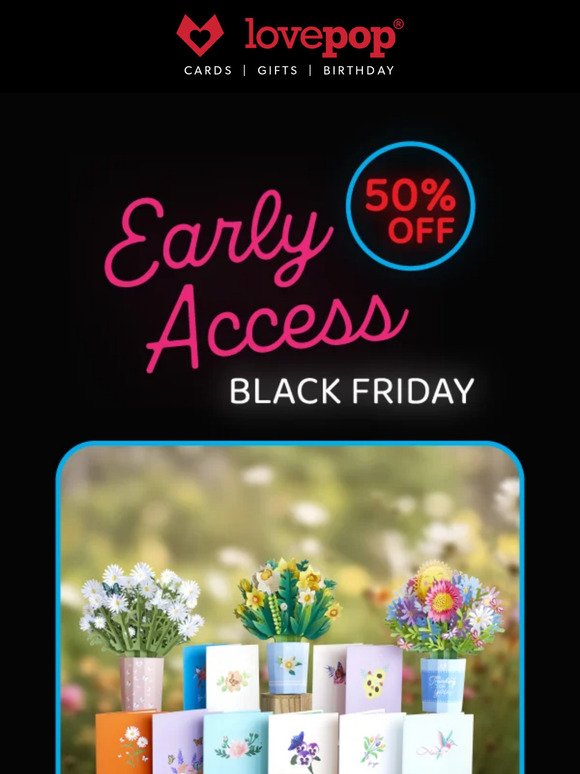 EARLY ACCESS | Black Friday