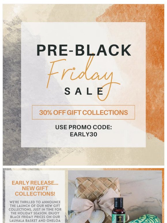 BLACK FRIDAY PRE-SALE | 30% Off Gift Collections!