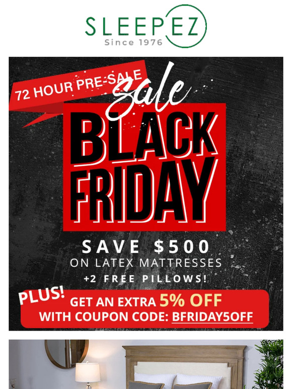 SleepEZ 72 Hour Black Friday Presale Starts Today!! Don't Miss Out, Save Today!