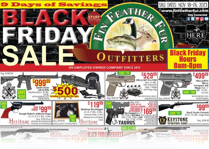 Fin Feather Fur Outfitters IT'S HERE! Our Black Friday Sale Starts NOW! Milled
