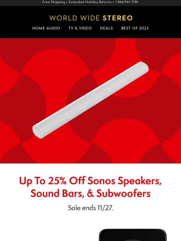 🎁 Up To 25% Off Sonos Speakers, Sound Bars, & Subwoofers 🎁