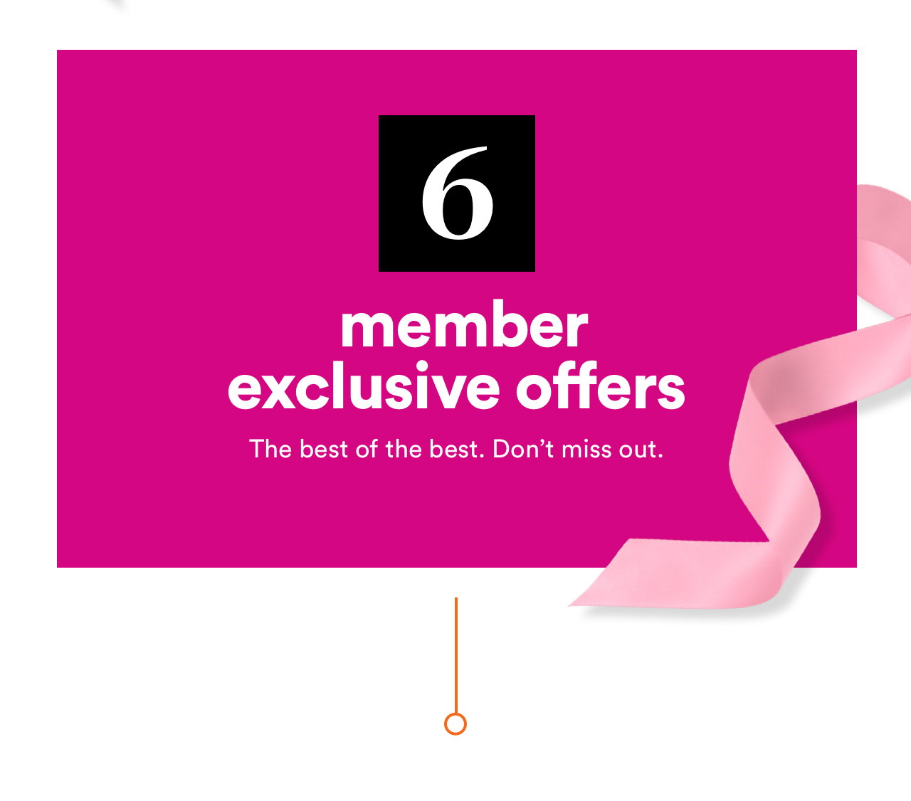 6. Member Exclusive Offers 