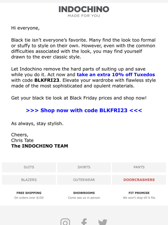 Blink and you’ll miss it! An extra 10% off Tuxedos is on now