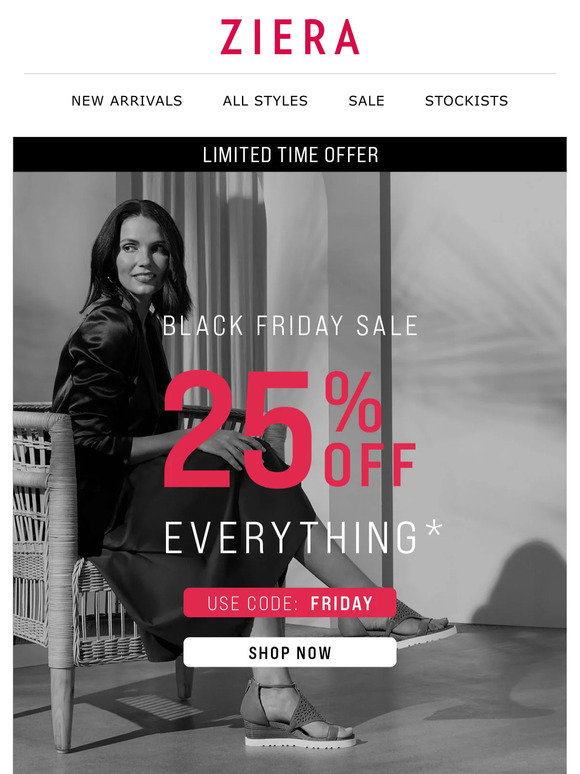 25% Off Everything* | Black Friday Starts Now 🖤