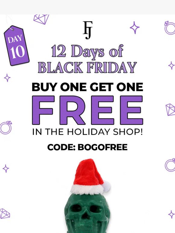 🎁 Buy 1 Get 1 FREE on all Holiday 🎁