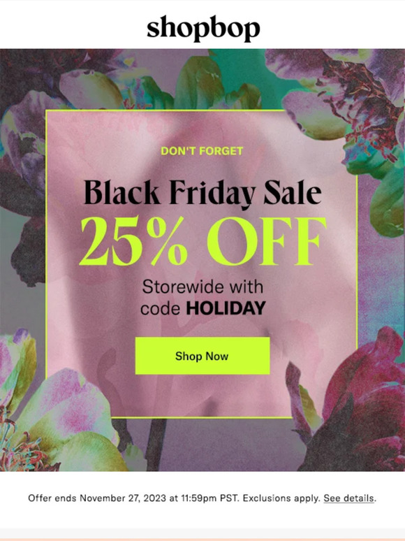 Shopbop Black Friday Sale is *officially* live! Milled