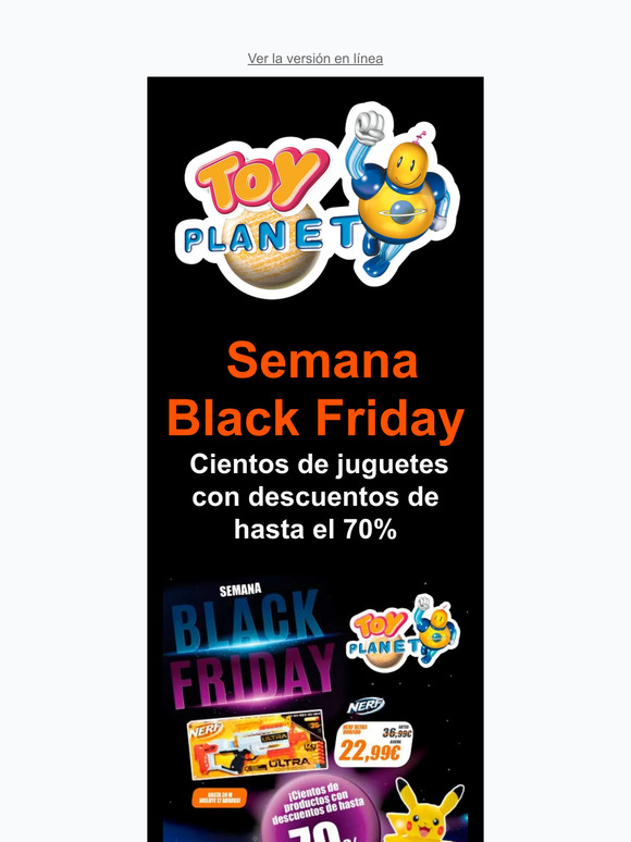 ¡Aprovecha la Semana del Black Friday en Toy Planet!