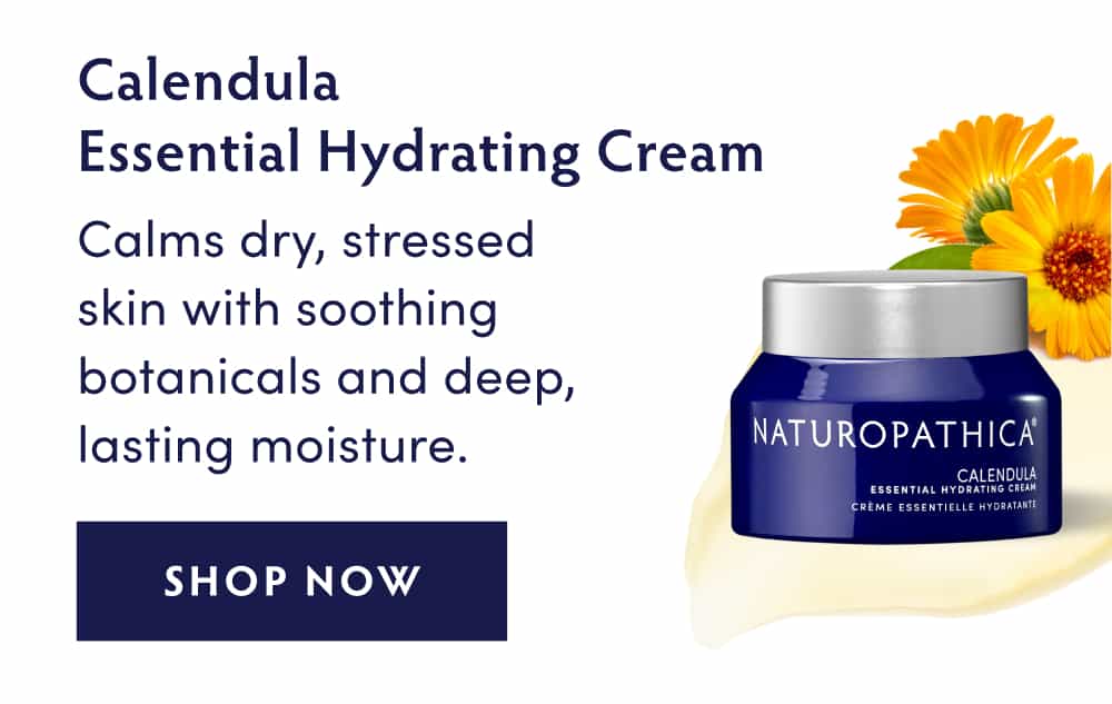 Calendula Essential Hydrating Cream: Calms dry, stressed skin with soothing botanicals and deep, lasting moisture.