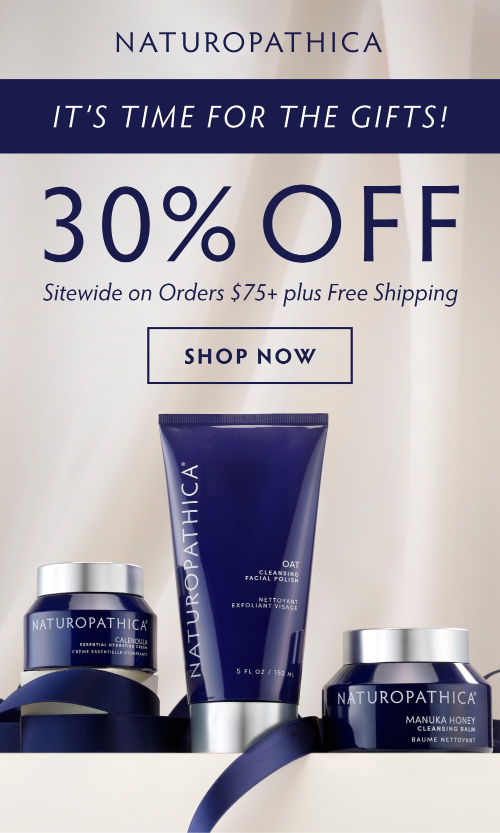 30% OFF SITEWIDE On orders $75+ plus FREE shipping.