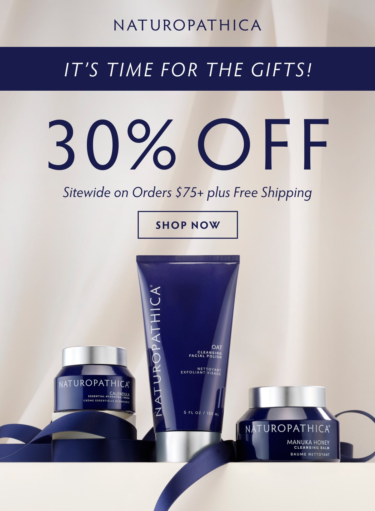30% OFF SITEWIDE On orders $75+ plus FREE shipping.