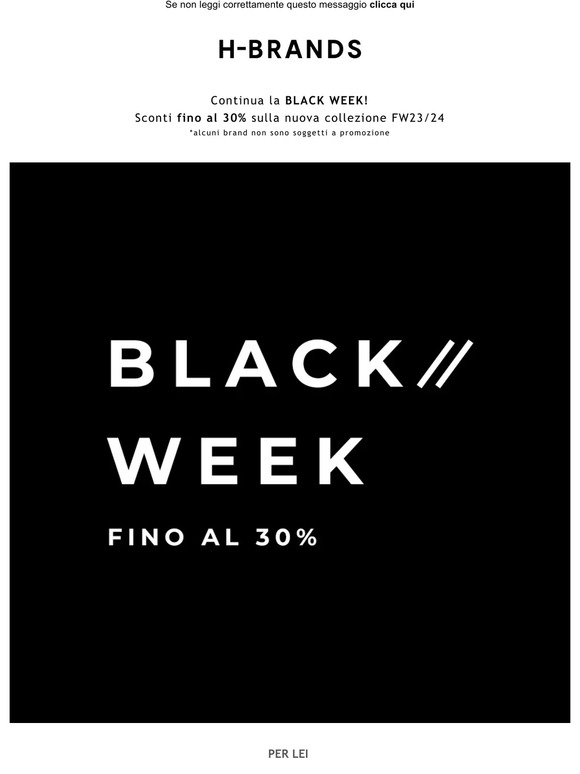 Continua la BLACK WEEK fino al 30% 💥