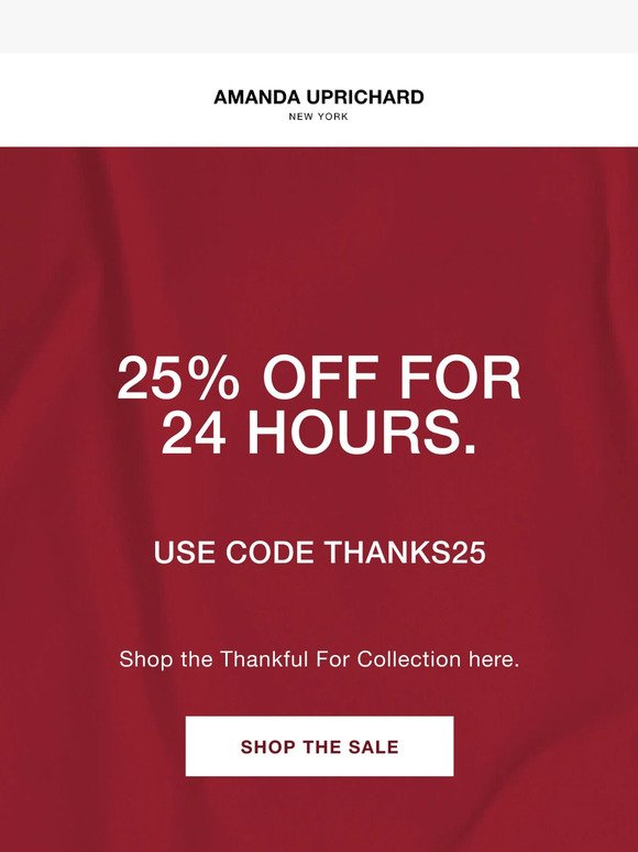25% OFF: ONE DAY ONLY