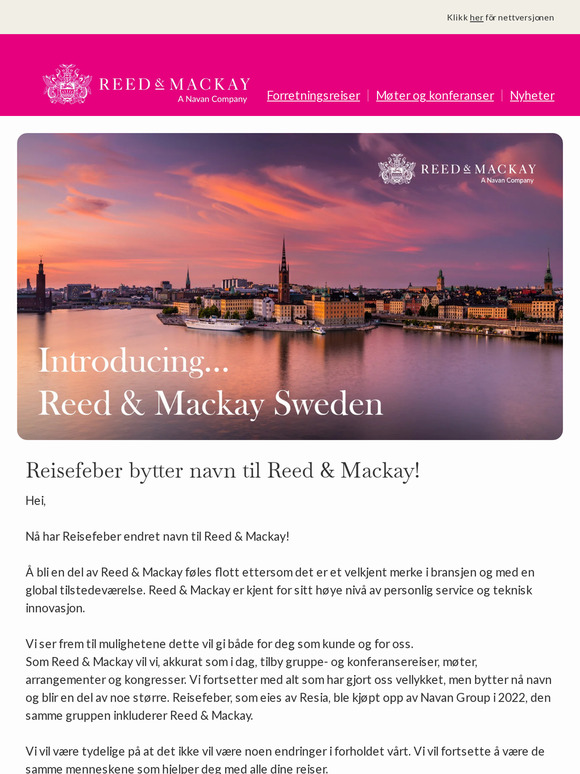 Reisefeber bliver Reed & Mackay!