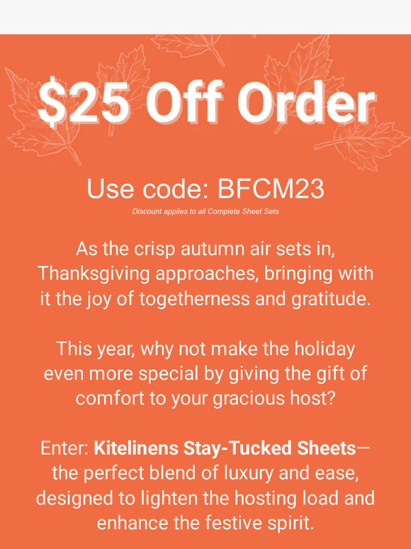 Countdown to Thanksgiving Bliss - $25 off Stay-Tucked Sheets