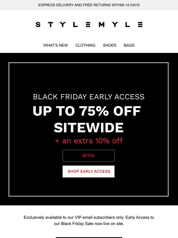 Black Friday Early Access 🚨
