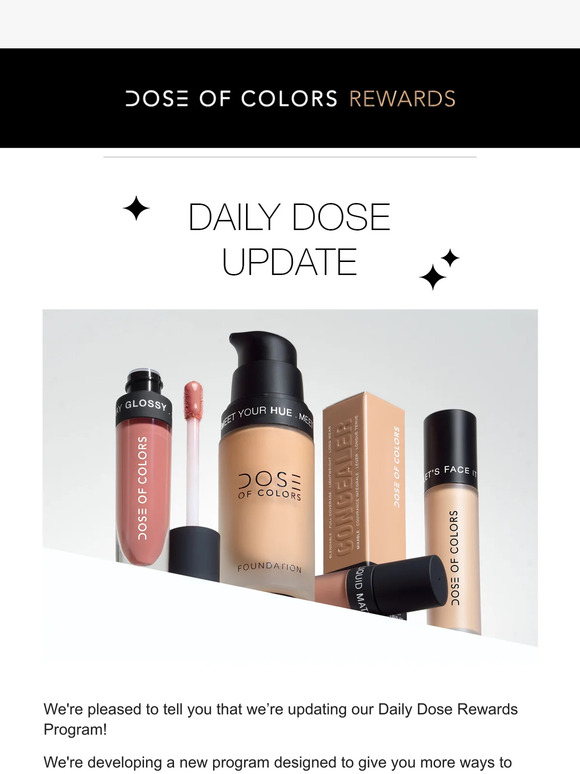 An update About the Daily Dose Rewards Program