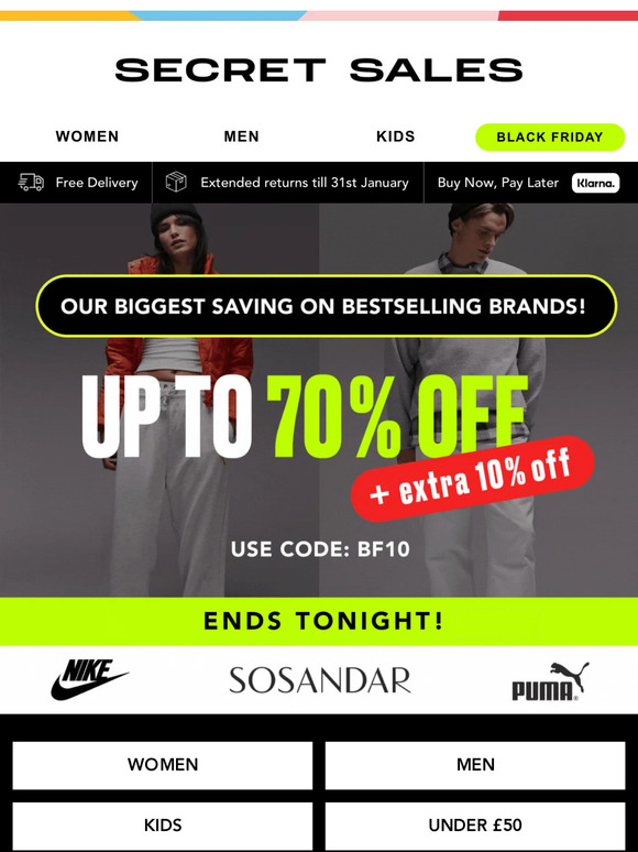 MUST END TONIGHT! EXTRA 10% OFF Nike, River Island, Sosandar & more.