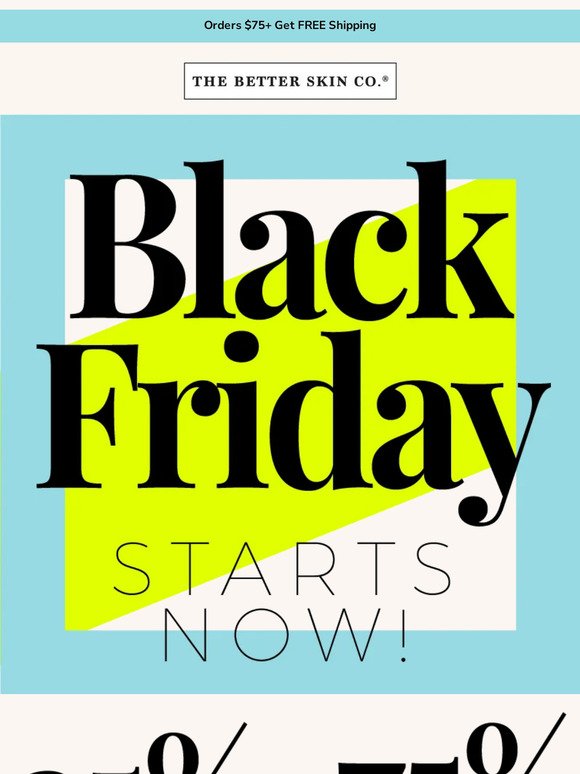 Black Friday Sale Starts Now!