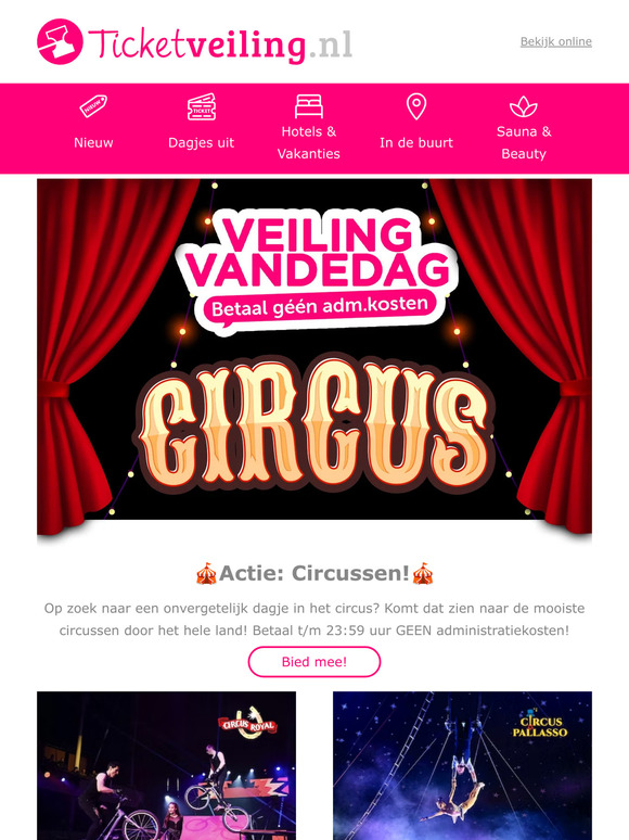 Ticketveiling Nl Circus Alarm Betaal Geen Admin Kosten Milled