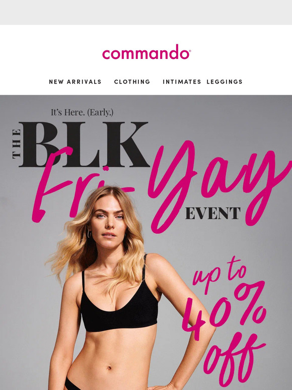 Black Friday? More like Black Fri-Yay. Save up to 40%.