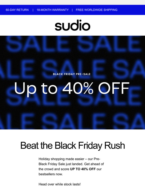 The Pre-Black Friday Sale Starts Now!