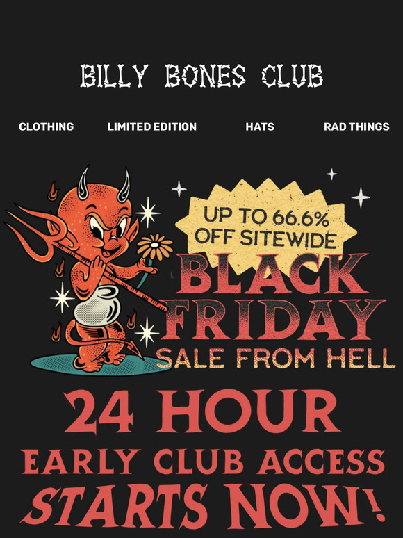 Early Club Access STARTS NOW! 🔥