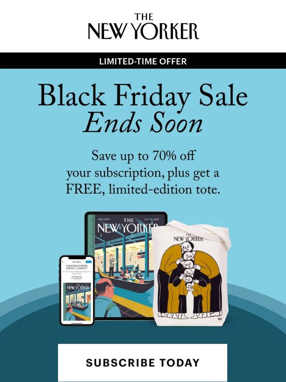 The New Yorker The New Yorker Black Friday Sale Ends Soon! Save Up to