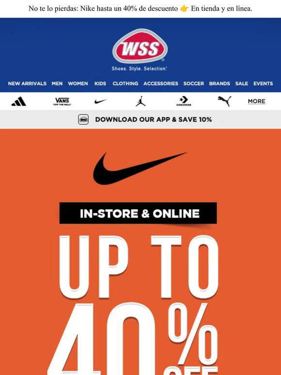 Don't miss out! Nike Up to 40% Off 👉 In-store & Online