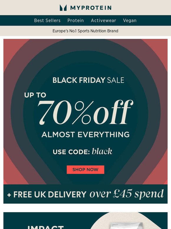 Up 70% off almost everything | Code: BLACK