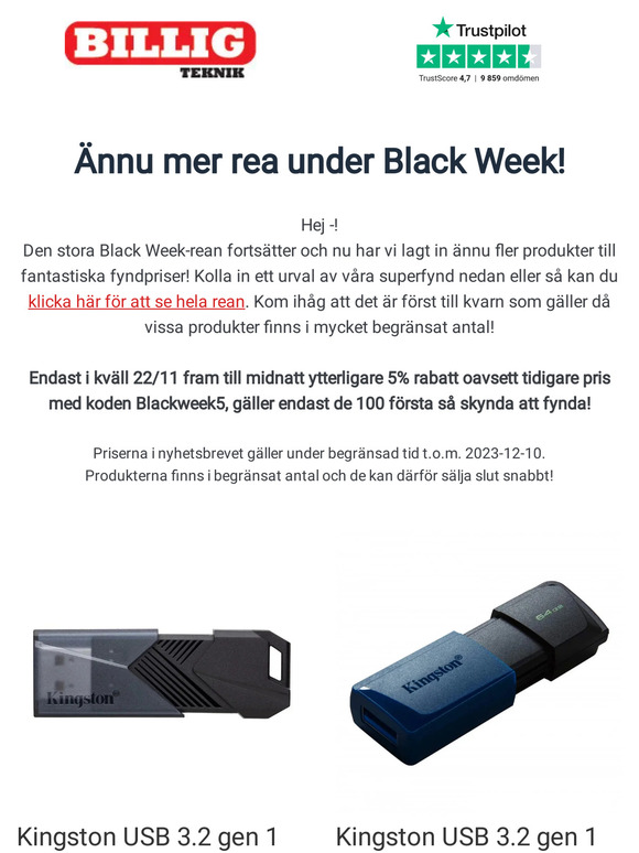 Endast i kväll ytterligare 5% rabatt oavsett tidigare pris med koden Blackweek5, endast de 100 första så skynda att fynda!