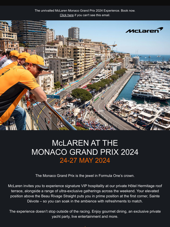 Join McLaren in Monaco for the ultimate Grand Prix