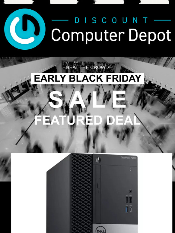 STS Electronic Recycle / Discount Computer Depot Early Black Friday