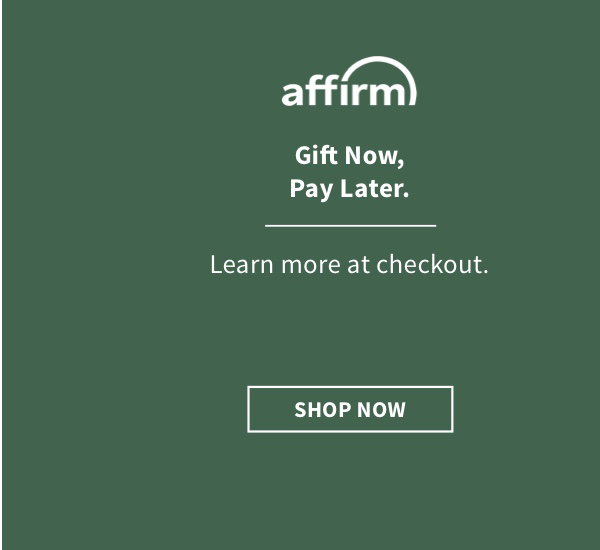Affirm Buy Now, Pay later - Shop Now