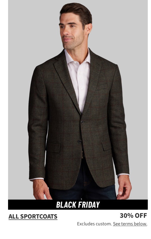 All Sportcoats 30% off Excludes custom. See terms below.