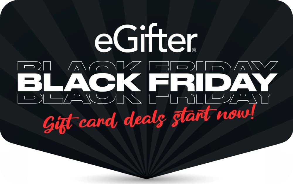 eGifter 🖤🖤 Double up on Black Friday Sales with Gift Card Deals Milled