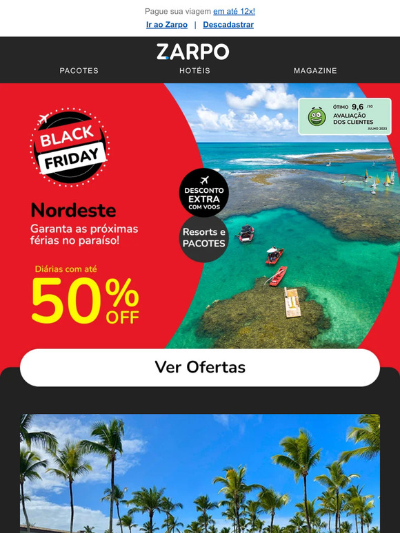 Esquentou por ai? Até 50% OFF no Nordeste! ☀️