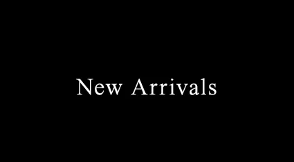 New Arrivals