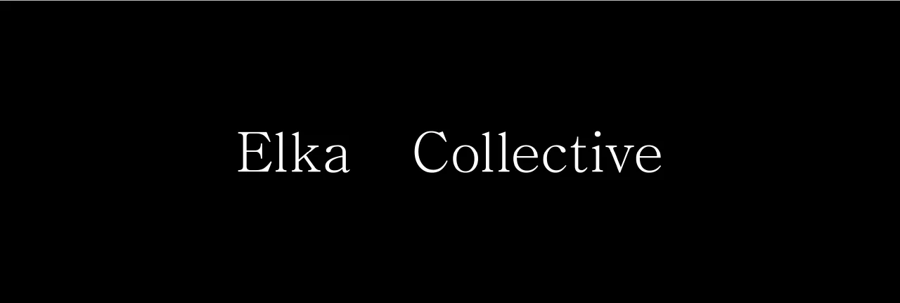 Elka Collective