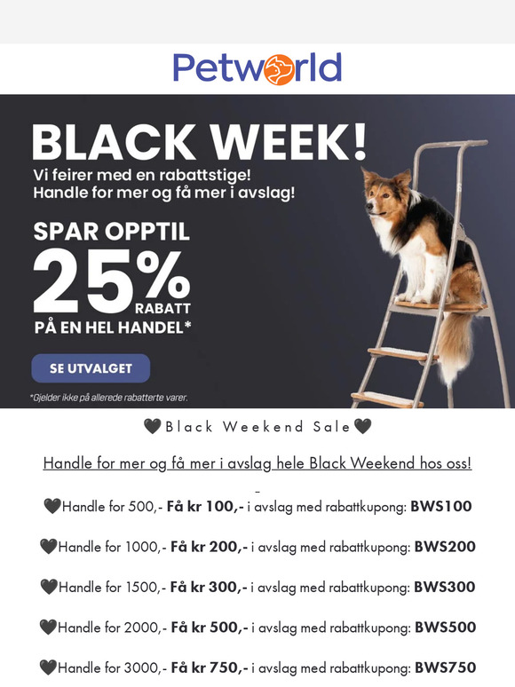 Opptil 25% på en handel hos oss i Black Weekend!✨🖤🐾