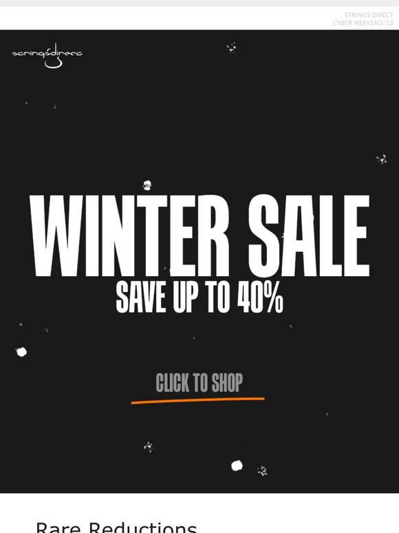 Reductions of up to 40% in our Winter Sale