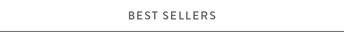 BEST SELLERS