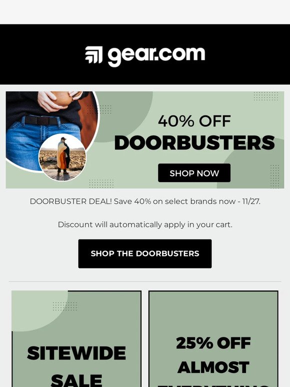 40% Off Doorbusters + 25% Off Almost Everything Else!