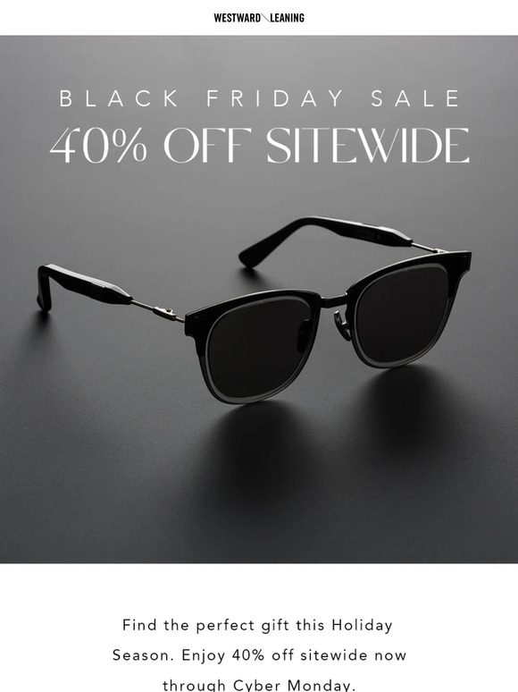 Great Gifts 40% Off 🎁 The Black Friday Sale