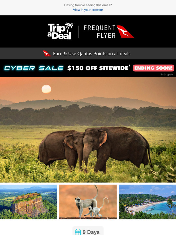 Score big with these best selling deals and get an extra $150* off for a limited time only! Hurry, cyber sale ends 27th November