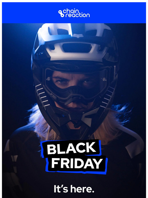 Black Friday is... ON.