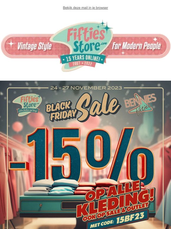 🎉 Nu -15% op alle kleding! Black Friday Sale
